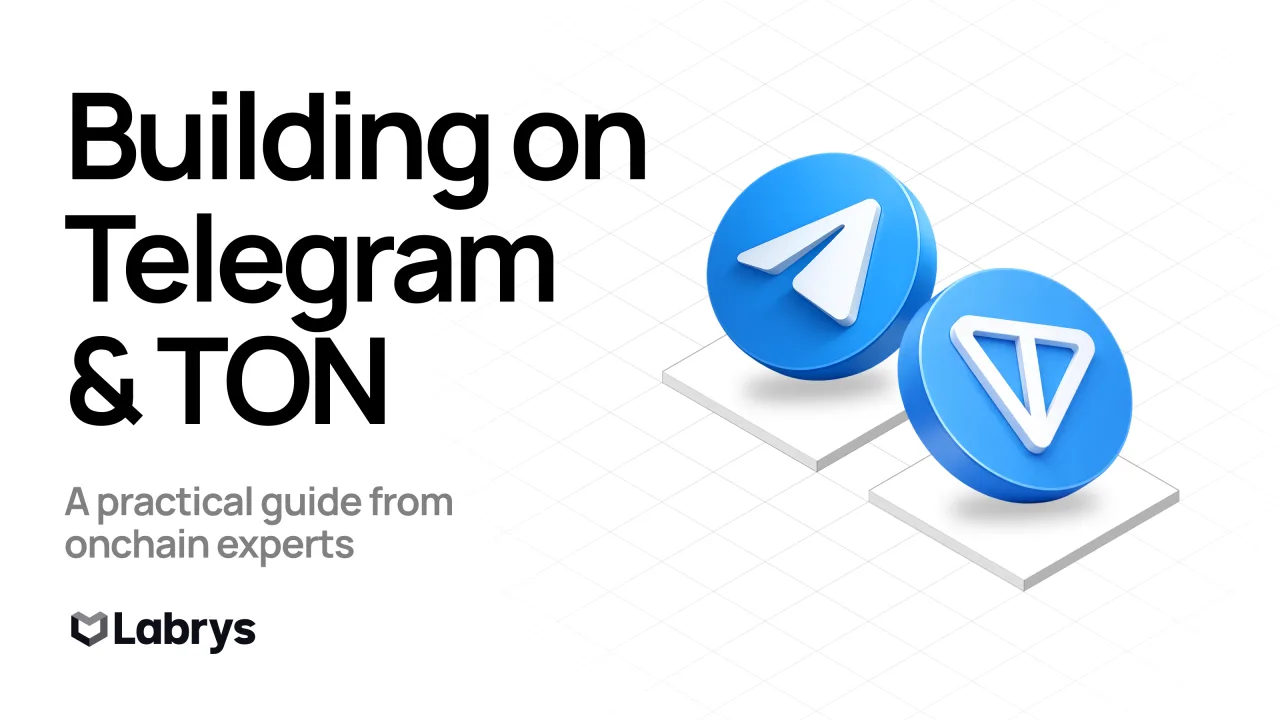 A Developer’s Guide to Building on Telegram and TON: What We Learned From Recent Client Projects
